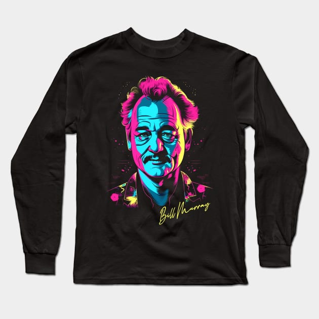 Bill Murray / Retro 80s Fan Design Long Sleeve T-Shirt by DankFutura